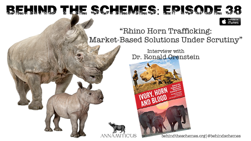 Tune in to the Behind the Schemes podcast for an exclusive interview with Dr. Ron Orenstein, author of Ivory, Horn and Blood: Behind the Elephant and Rhinoceros Poaching Crisis.
